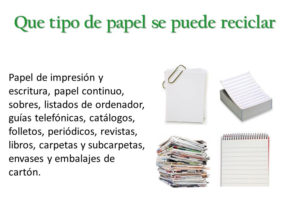 Que tipo de papel se puede reciclar