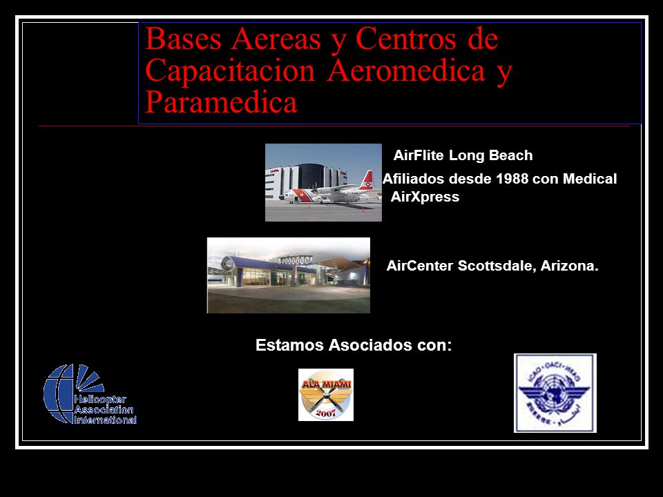 Bases Aereas y Centros de Capacitacion Aeromedica y Paramedica