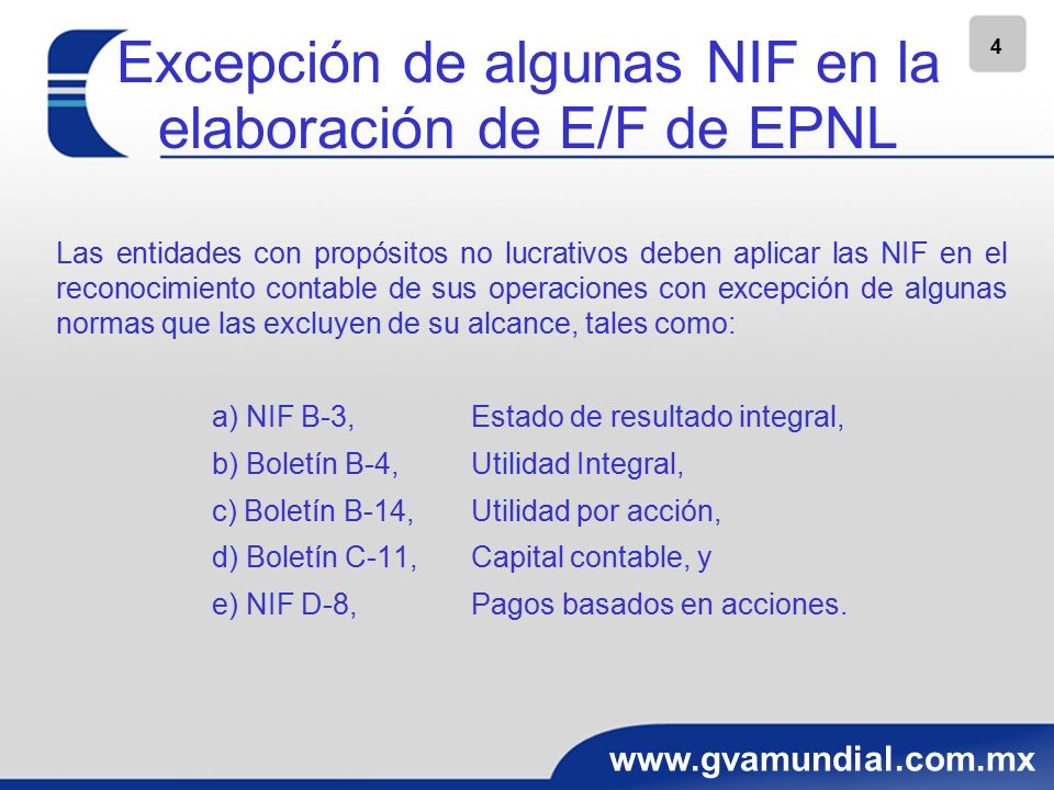 Excepción de algunas NIF en la elaboración de E/F de EPNL