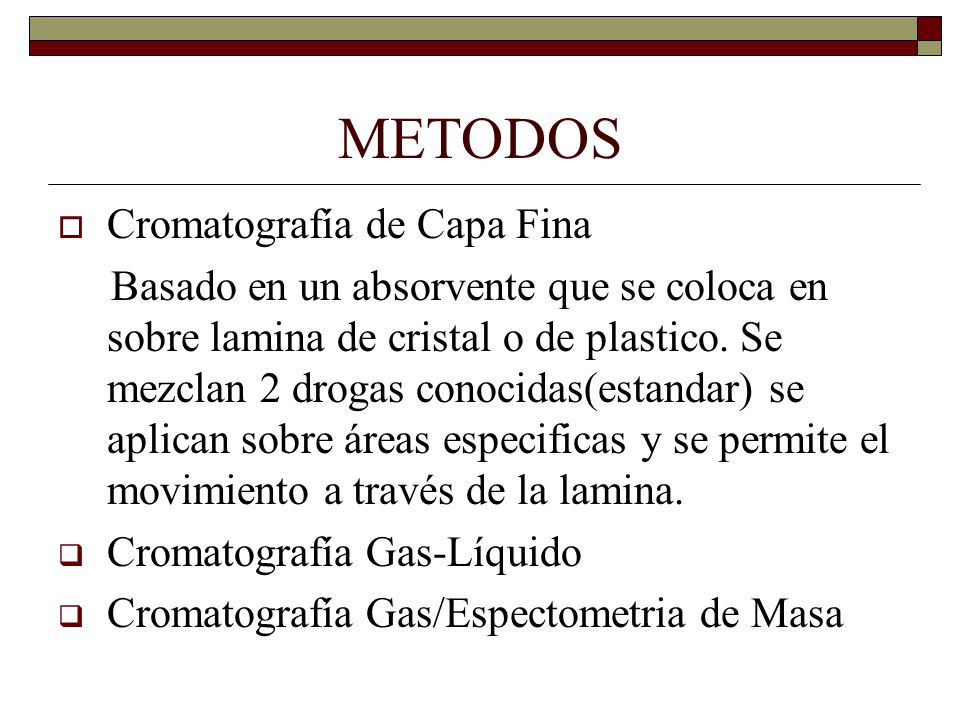 METODOS Cromatografía de Capa Fina