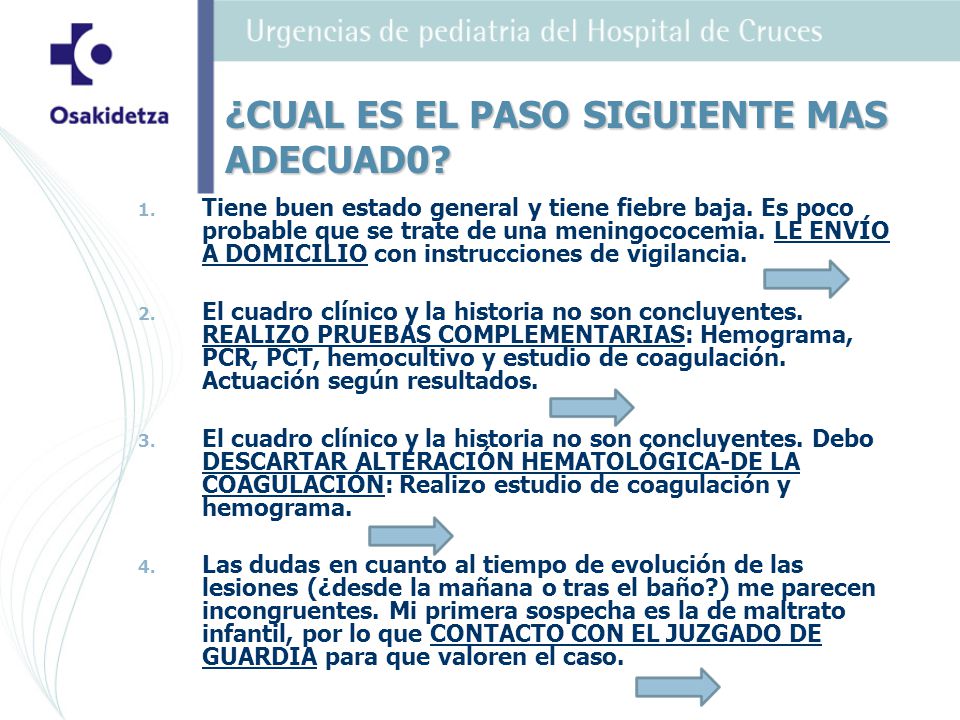 ¿CUAL ES EL PASO SIGUIENTE MAS ADECUAD0