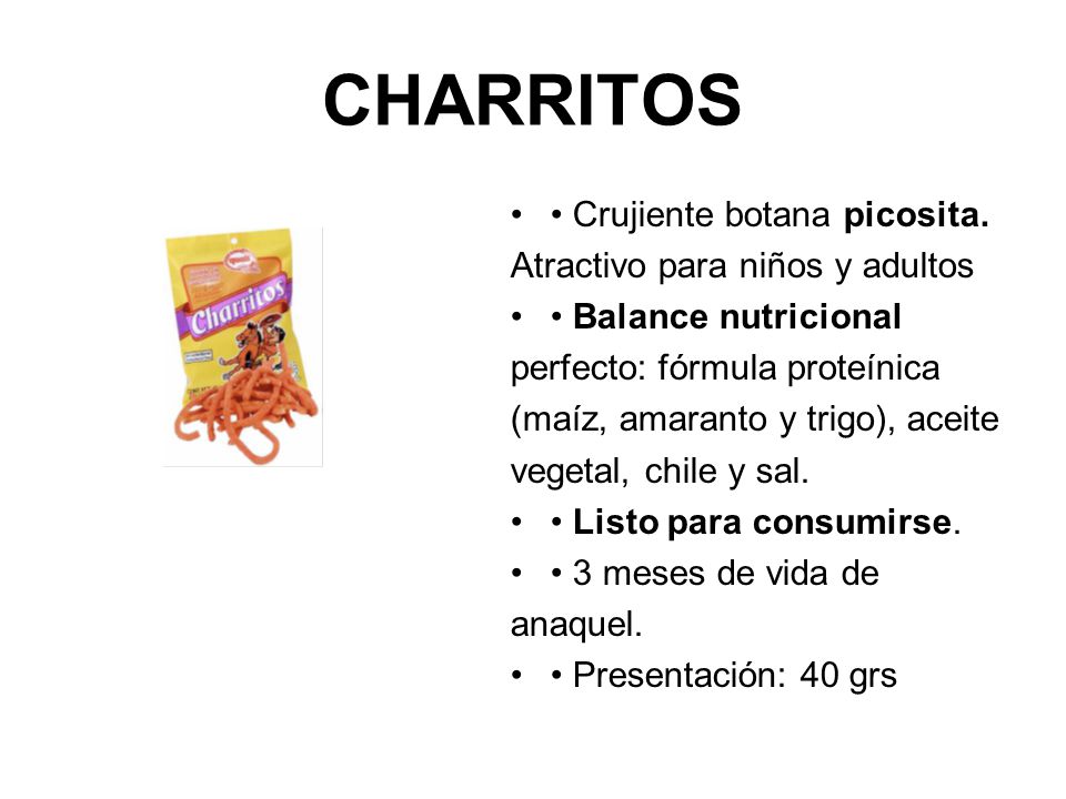 CHARRITOS • Crujiente botana picosita. Atractivo para niños y adultos