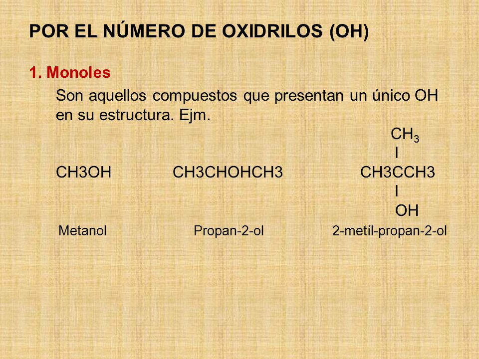 POR EL NÚMERO DE OXIDRILOS (OH)