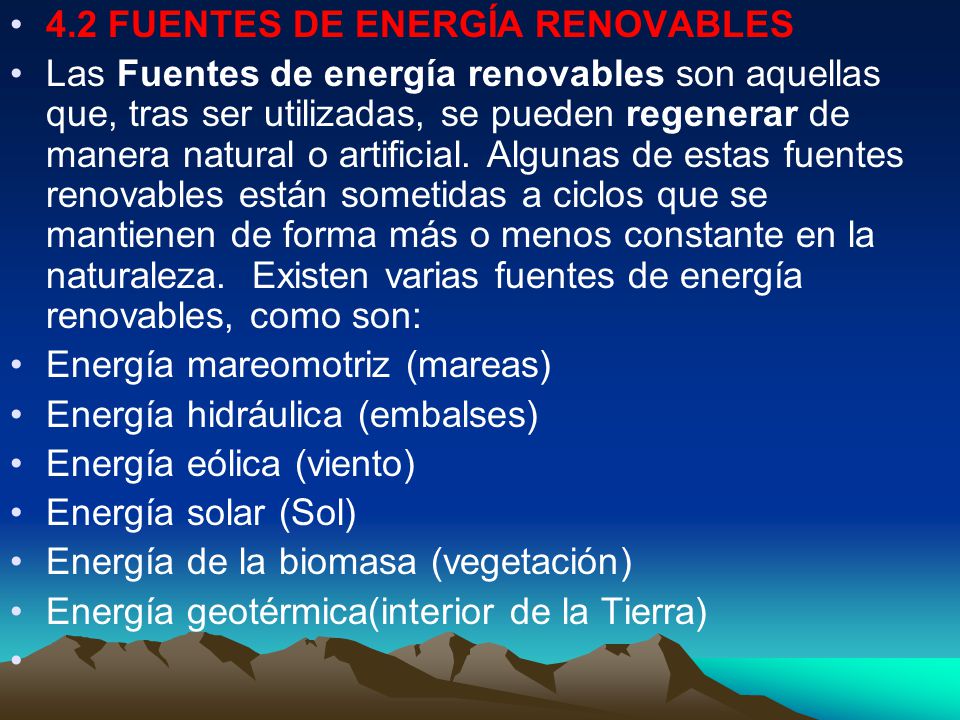4.2 FUENTES DE ENERGÍA RENOVABLES