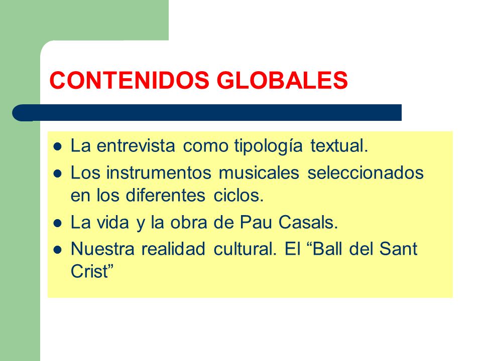 CONTENIDOS GLOBALES La entrevista como tipología textual.