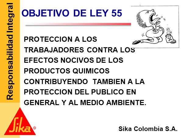 OBJETIVO DE LEY 55 PROTECCION A LOS TRABAJADORES CONTRA LOS