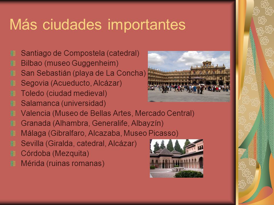 Más ciudades importantes