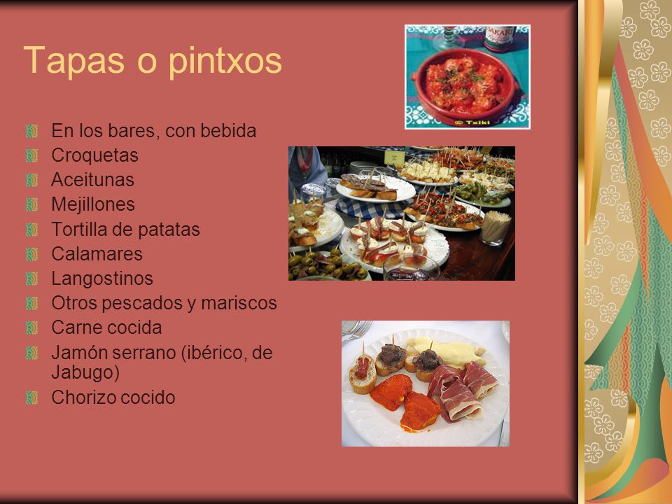 Tapas o pintxos En los bares, con bebida Croquetas Aceitunas