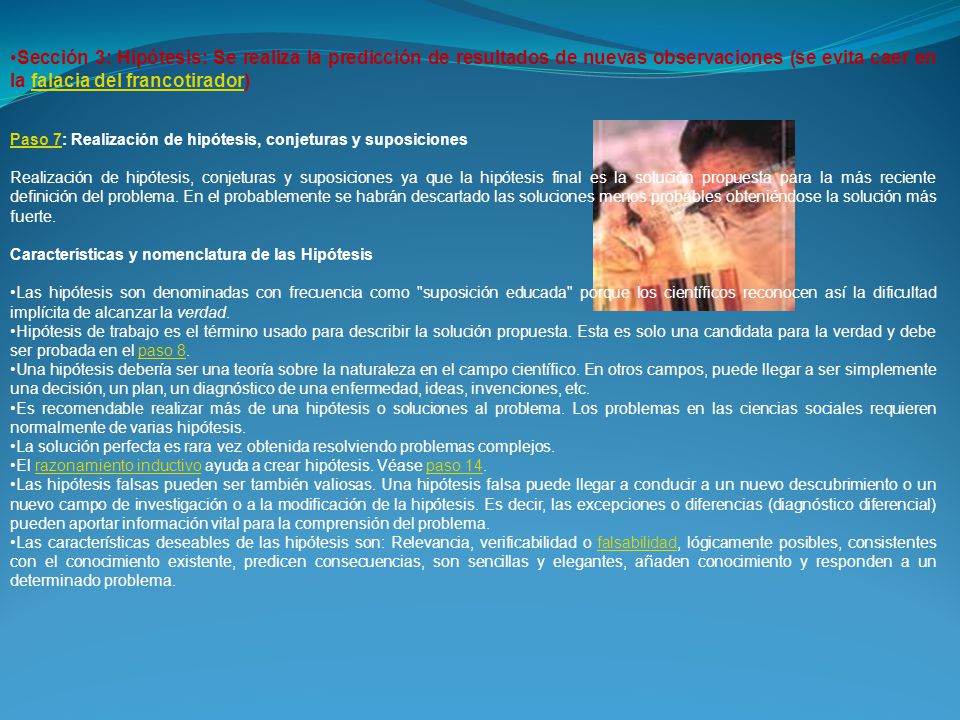 Sección 3: Hipótesis: Se realiza la predicción de resultados de nuevas observaciones (se evita caer en la falacia del francotirador)