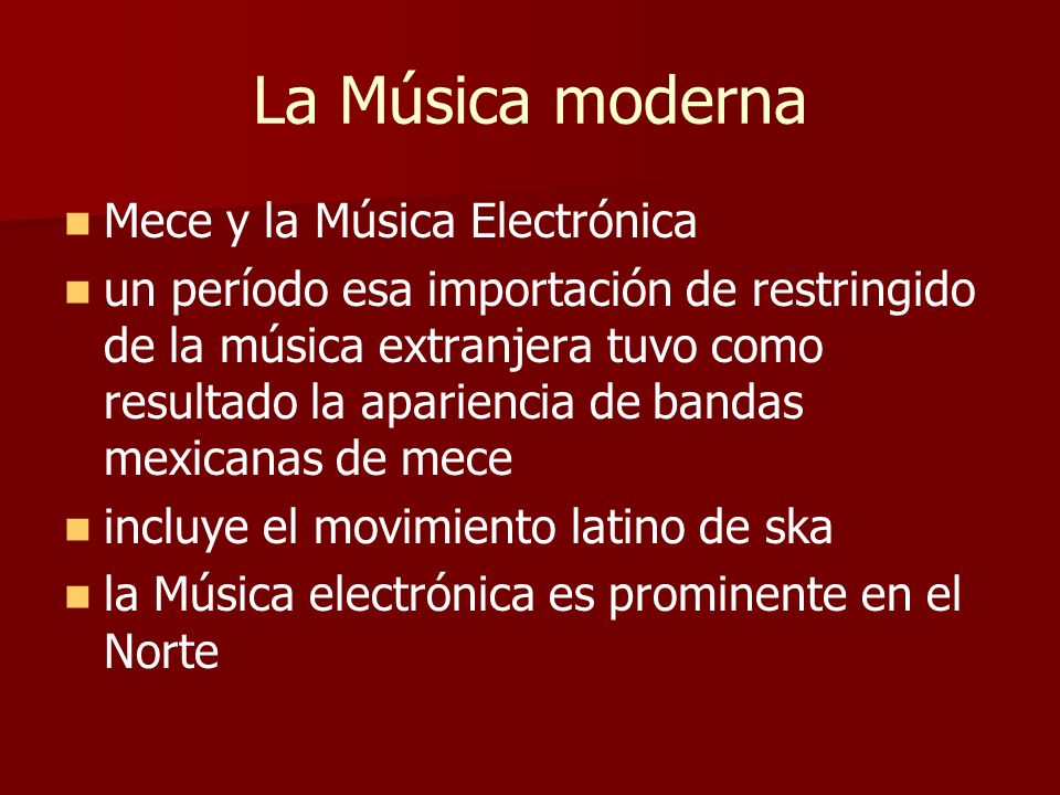 La Música moderna Mece y la Música Electrónica