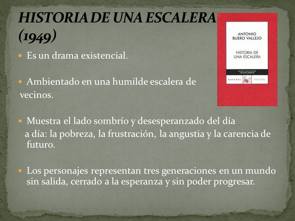 HISTORIA DE UNA ESCALERA (1949)