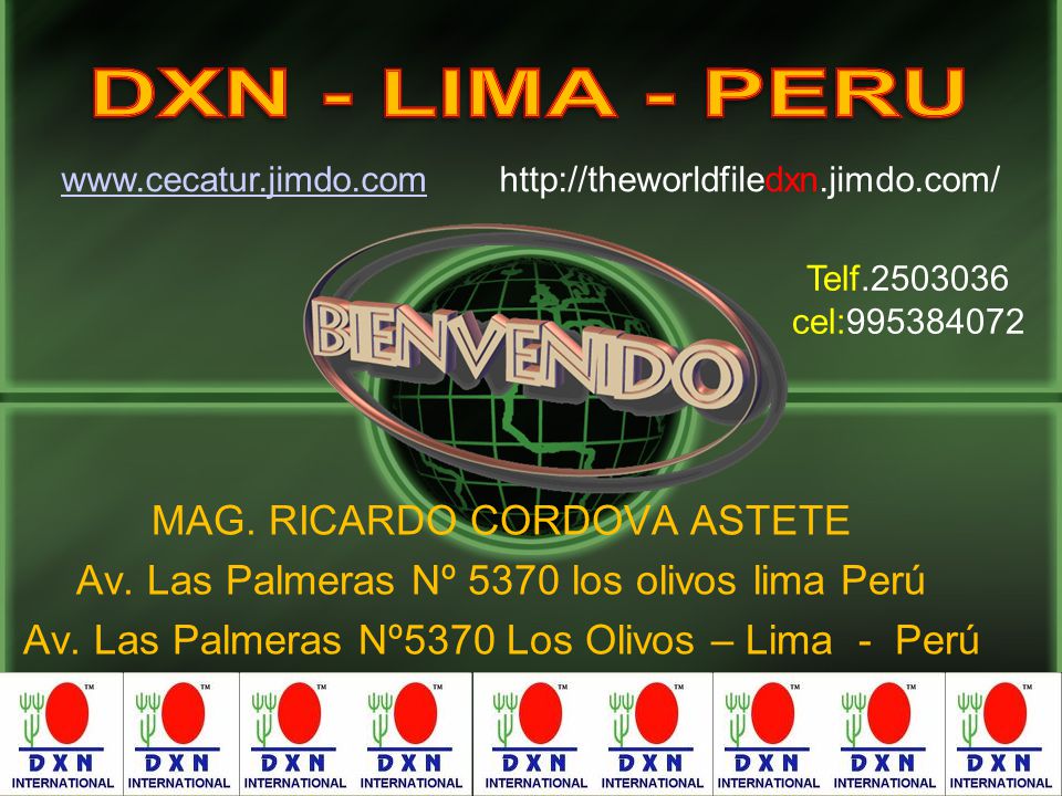 DXN - LIMA - PERU MAG. RICARDO CORDOVA ASTETE