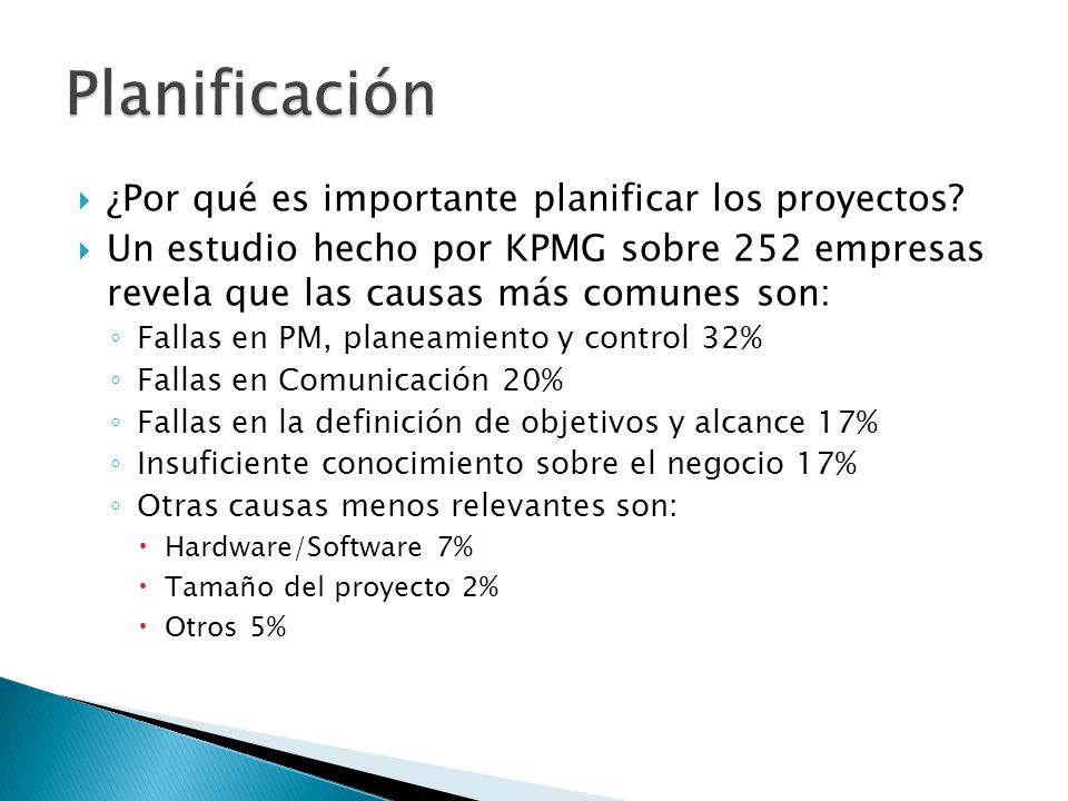 Planificación ¿Por qué es importante planificar los proyectos
