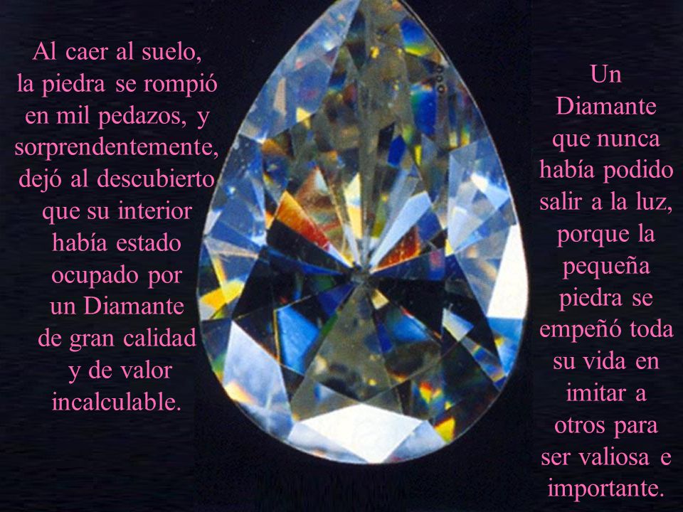 había estado ocupado por un Diamante de gran calidad