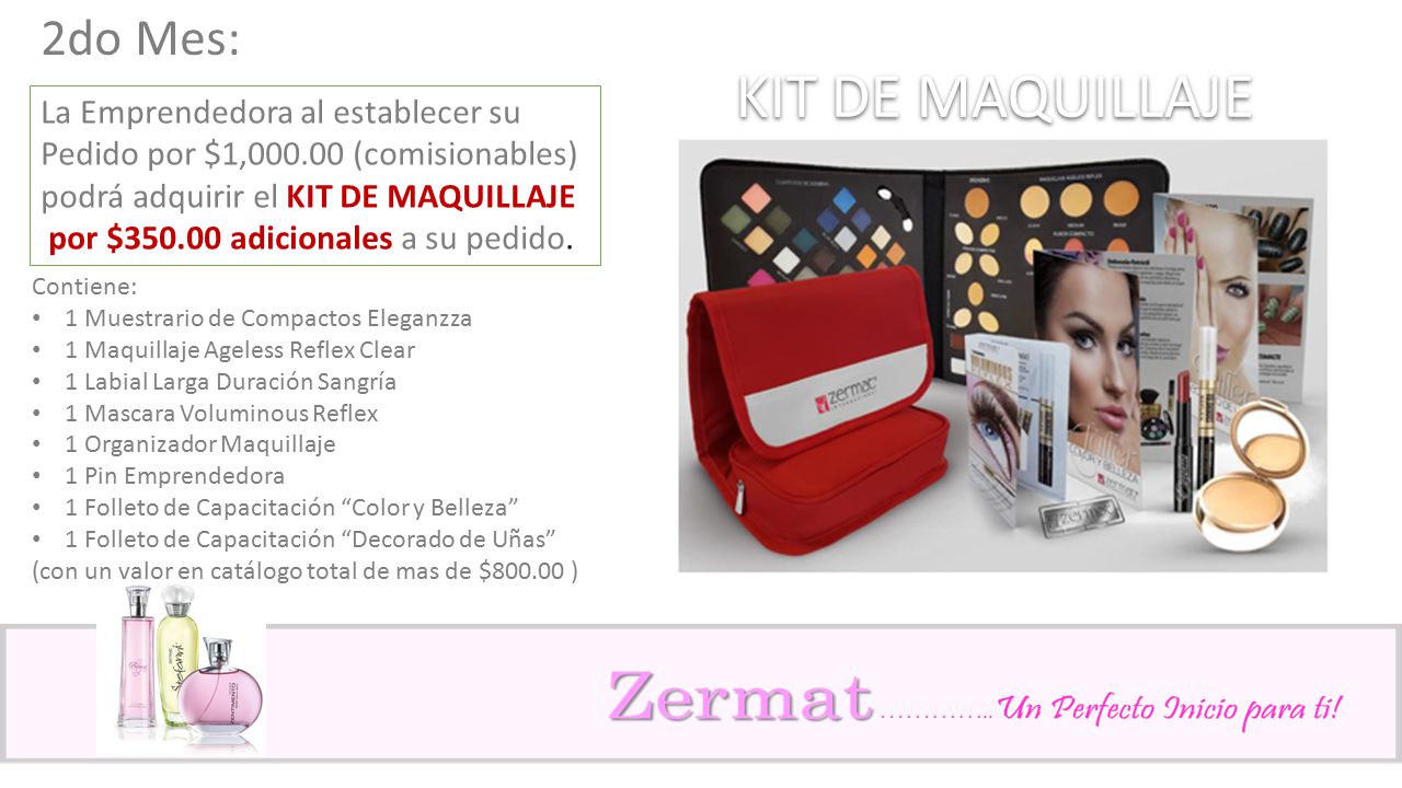 KIT DE MAQUILLAJE 2do Mes: La Emprendedora al establecer su