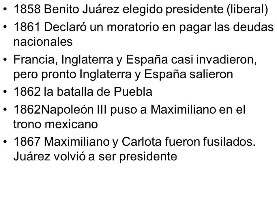 1858 Benito Juárez elegido presidente (liberal)