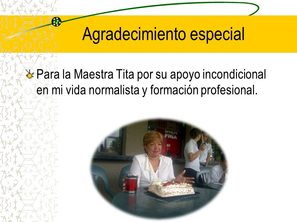 Agradecimiento especial