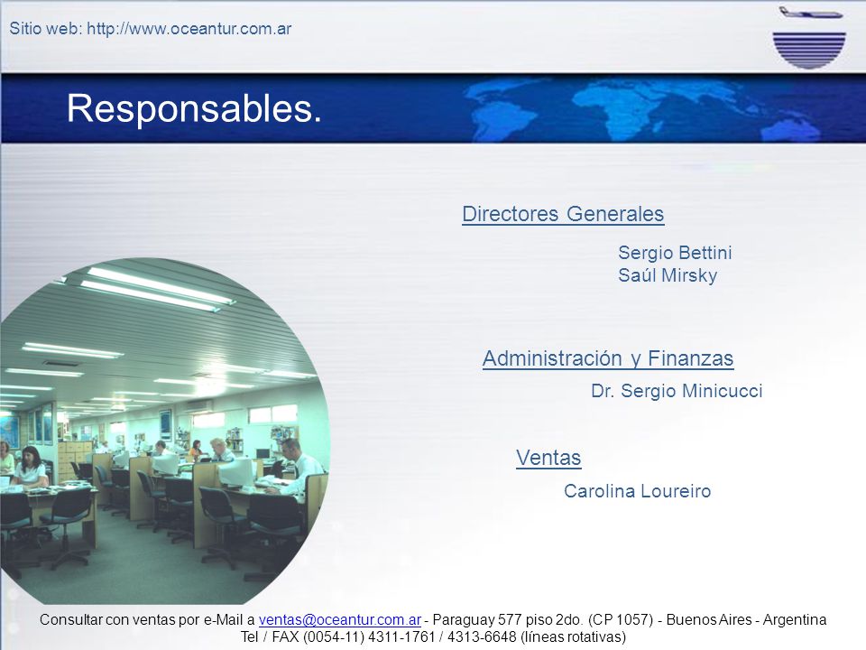 Responsables. Directores Generales Administración y Finanzas Ventas