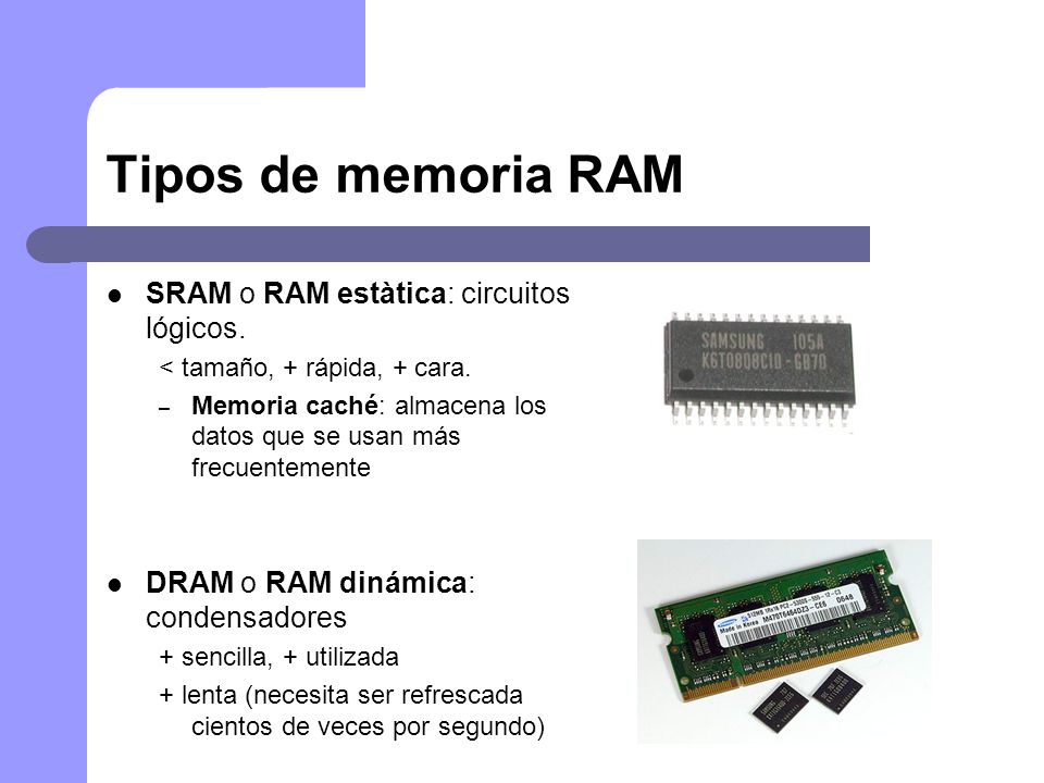 Tipos de memoria RAM SRAM o RAM estàtica: circuitos lógicos.