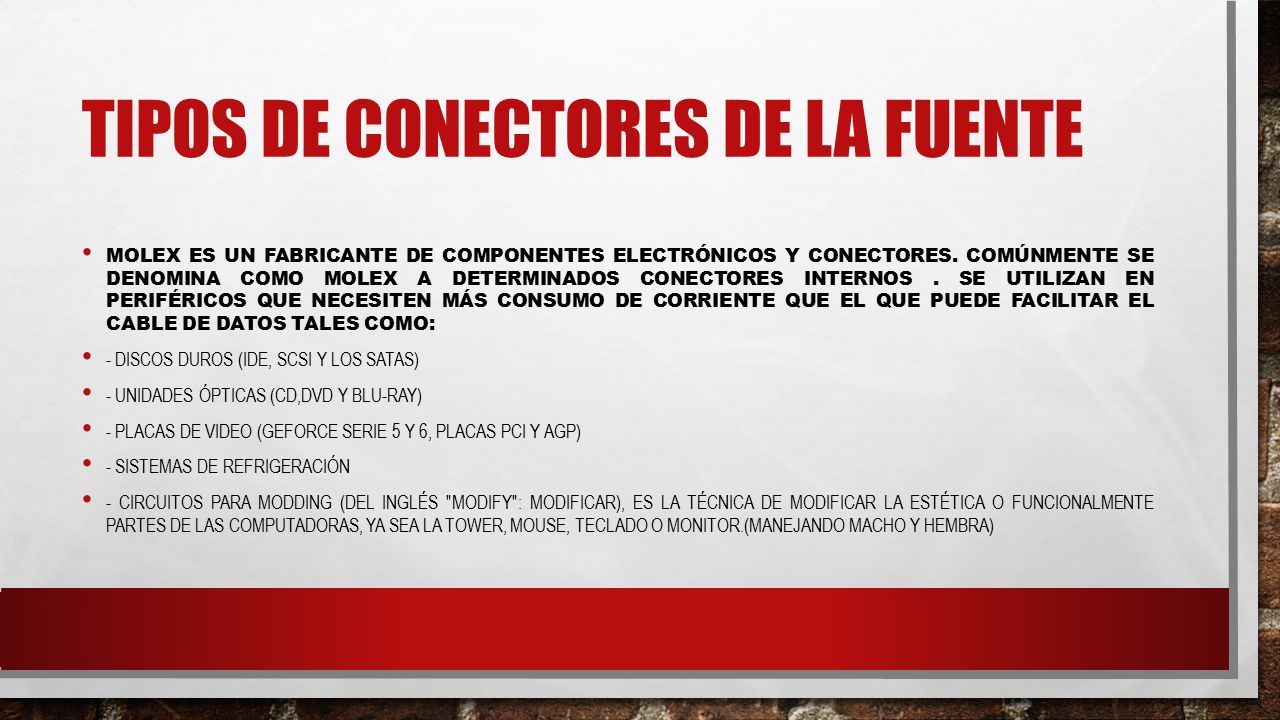 Tipos de conectores de la fuente