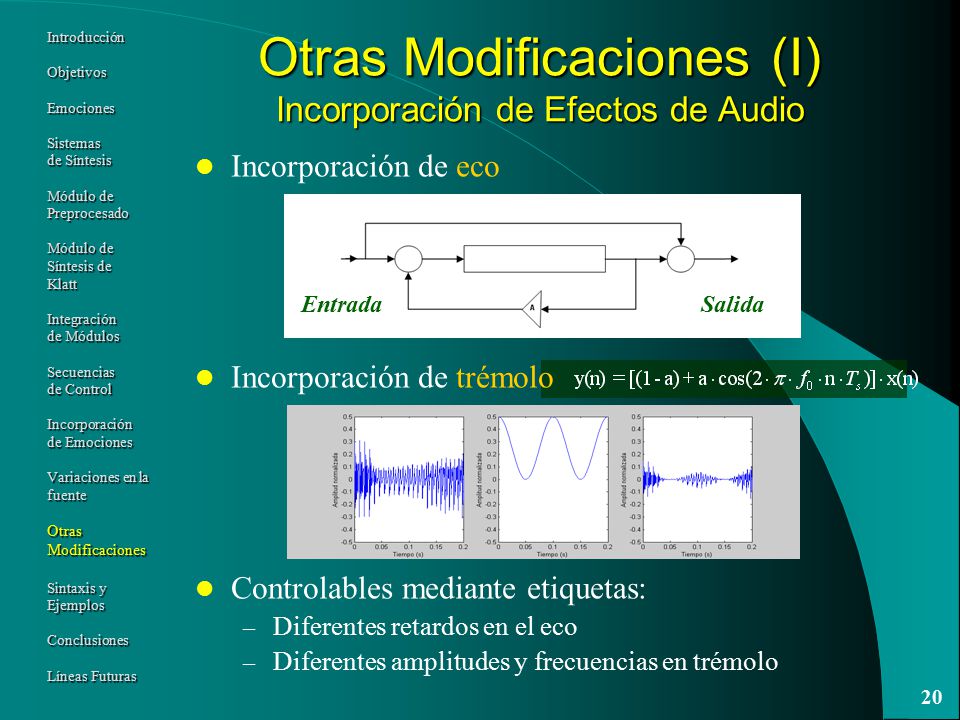 Otras Modificaciones (I) Incorporación de Efectos de Audio