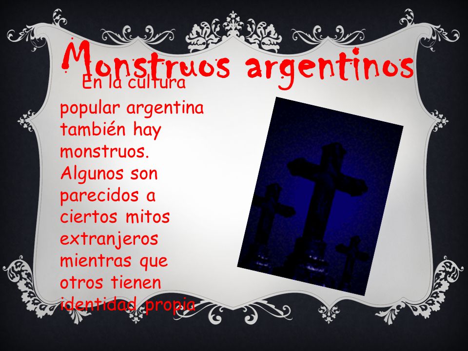 Monstruos argentinos
