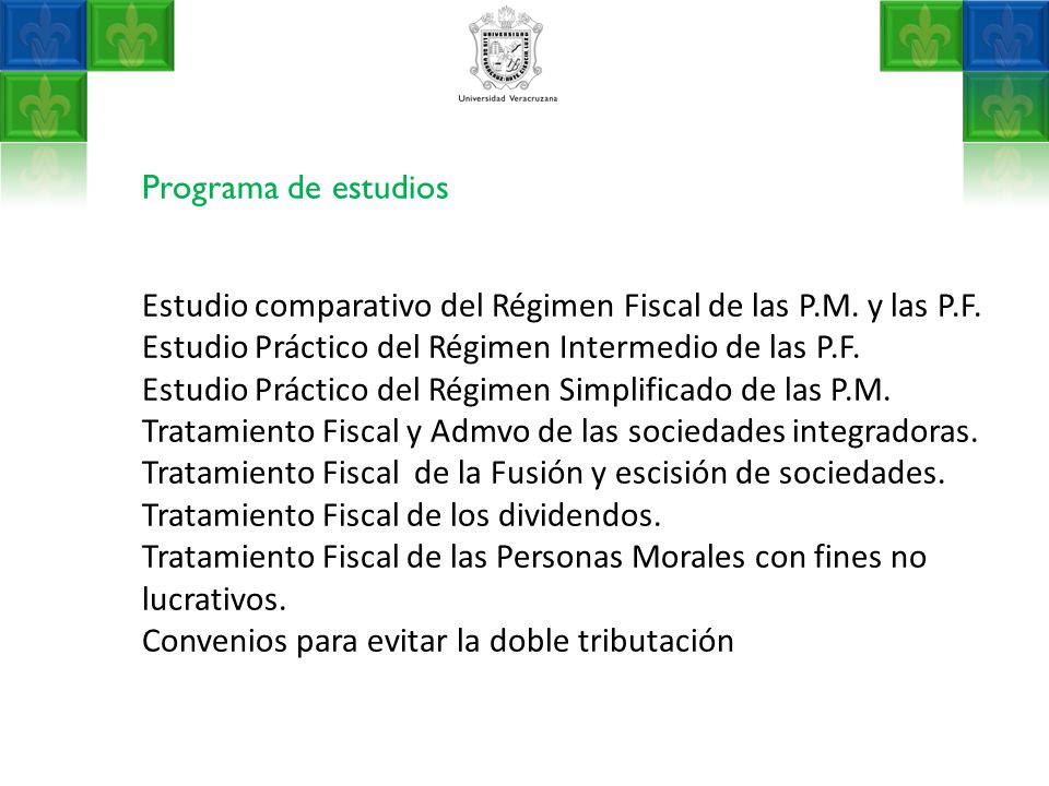 Programa de estudios Estudio comparativo del Régimen Fiscal de las P.M.