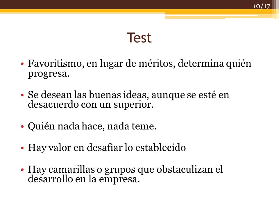 Test Favoritismo, en lugar de méritos, determina quién progresa.