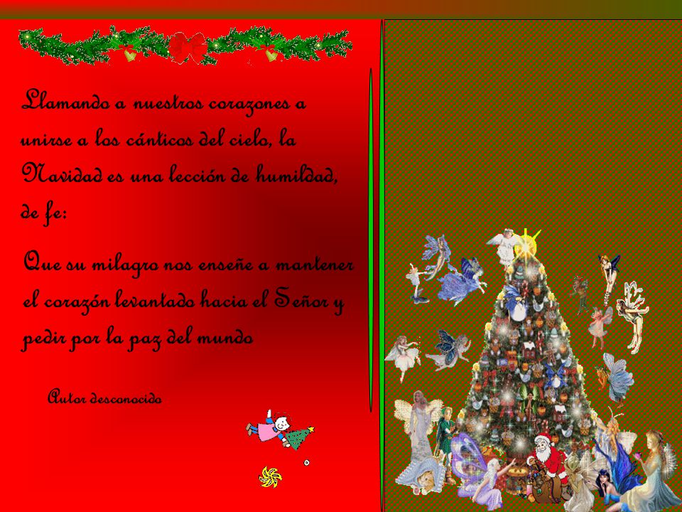 Llamando a nuestros corazones a unirse a los cánticos del cielo, la Navidad es una lección de humildad, de fe: