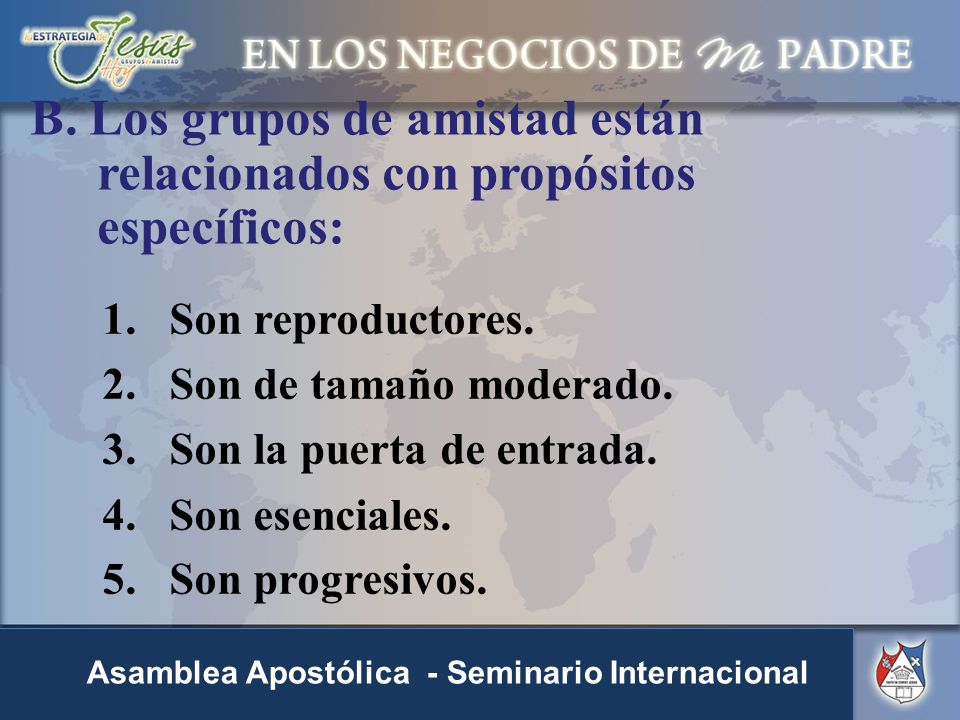 B. Los grupos de amistad están relacionados con propósitos específicos: