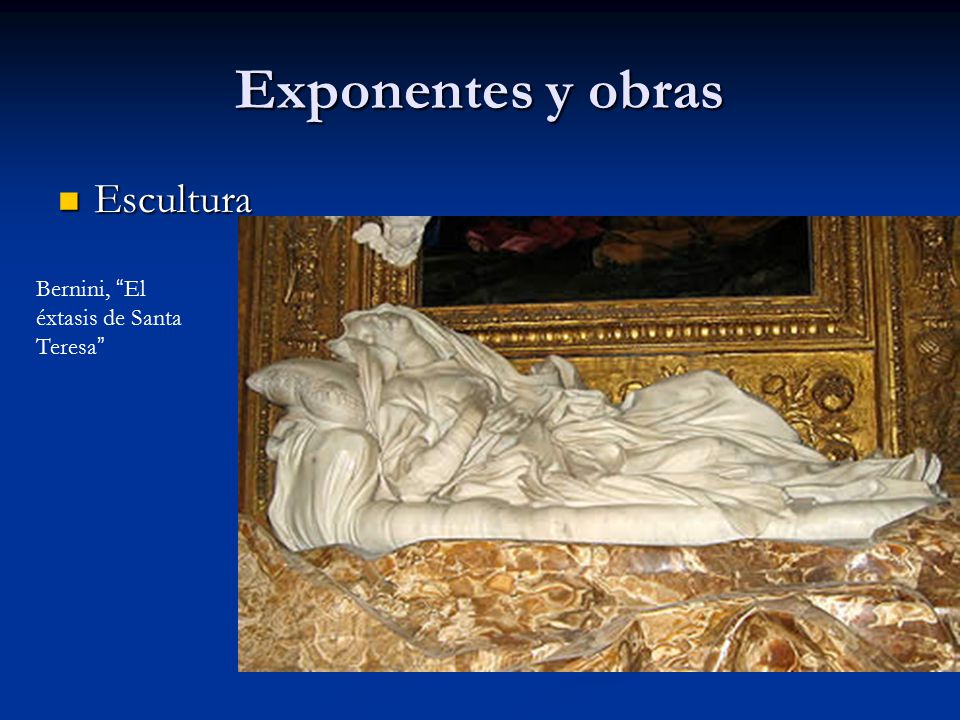 Exponentes y obras Escultura Bernini, El éxtasis de Santa Teresa