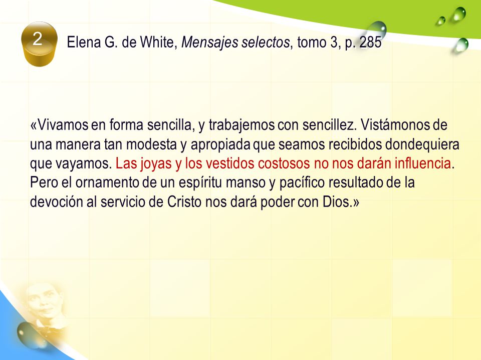 Elena G. de White, Mensajes selectos, tomo 3, p. 285