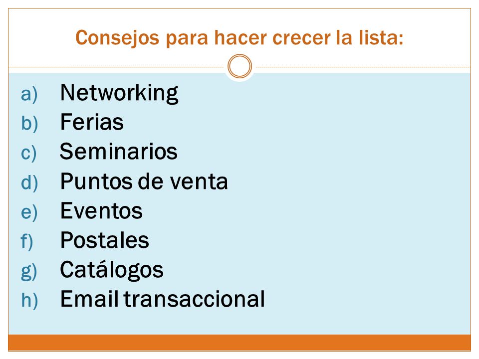 Consejos para hacer crecer la lista: