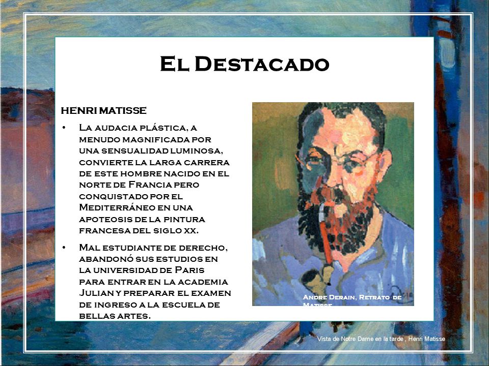 El Destacado HENRI MATISSE