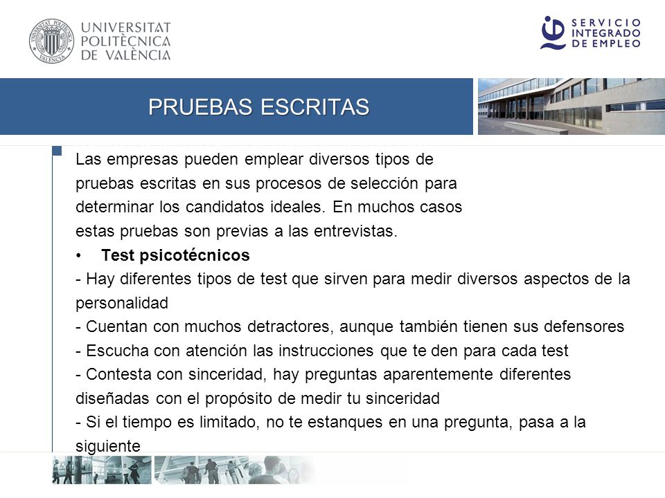 Pruebas escritas Las empresas pueden emplear diversos tipos de