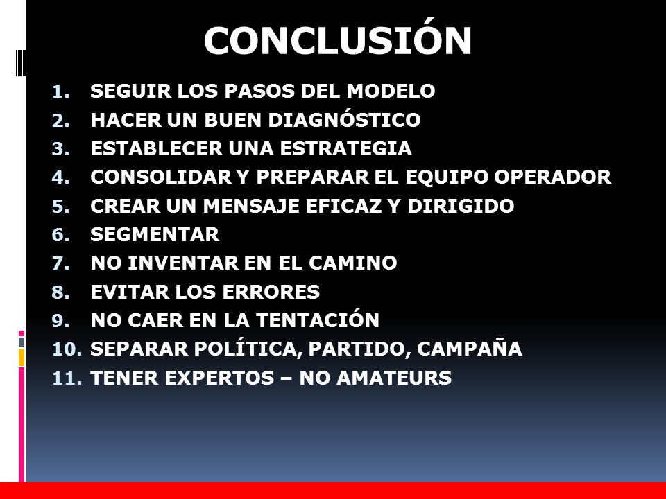 CONCLUSIÓN SEGUIR LOS PASOS DEL MODELO HACER UN BUEN DIAGNÓSTICO