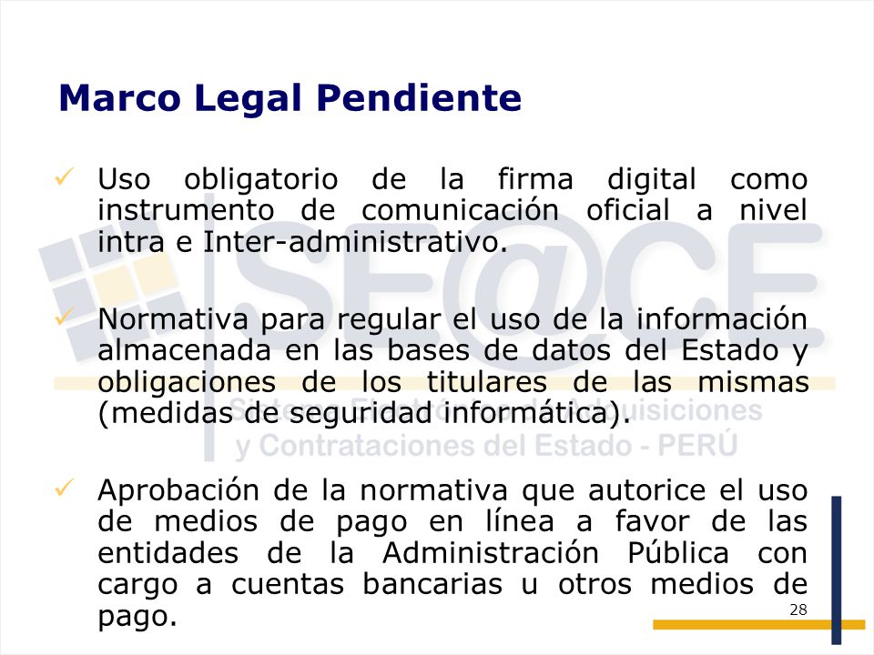 Marco Legal Pendiente Uso obligatorio de la firma digital como instrumento de comunicación oficial a nivel intra e Inter-administrativo.