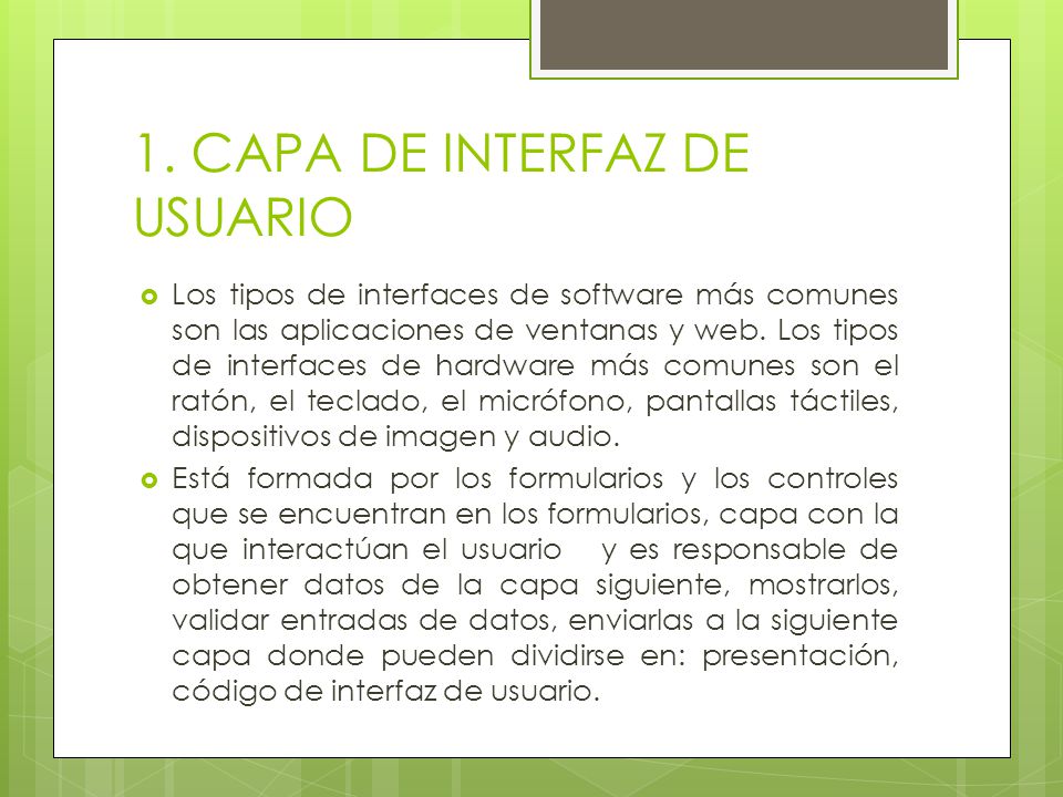 1. CAPA DE INTERFAZ DE USUARIO