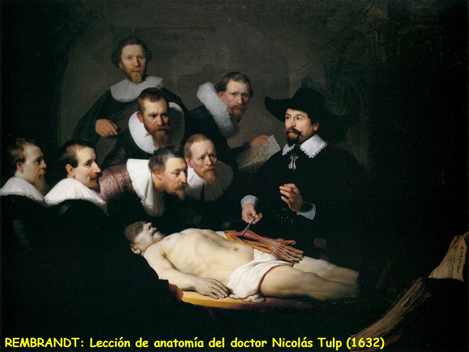 REMBRANDT: Lección de anatomía del doctor Nicolás Tulp (1632)