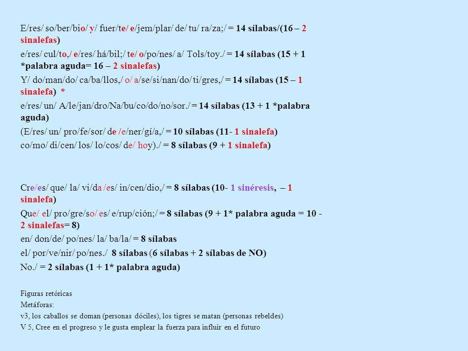 (E/res/ un/ pro/fe/sor/ de /e/ner/gí/a,/ = 10 sílabas (11- 1 sinalefa)
