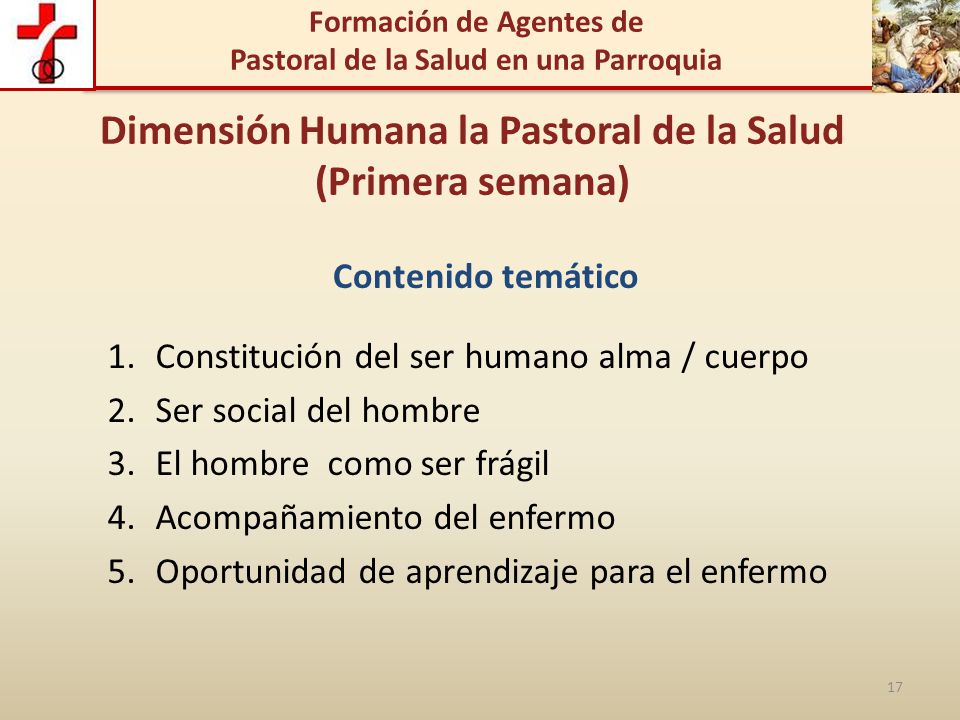 Dimensión Humana la Pastoral de la Salud (Primera semana)