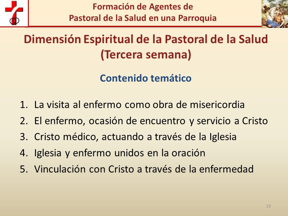 Dimensión Espiritual de la Pastoral de la Salud (Tercera semana)