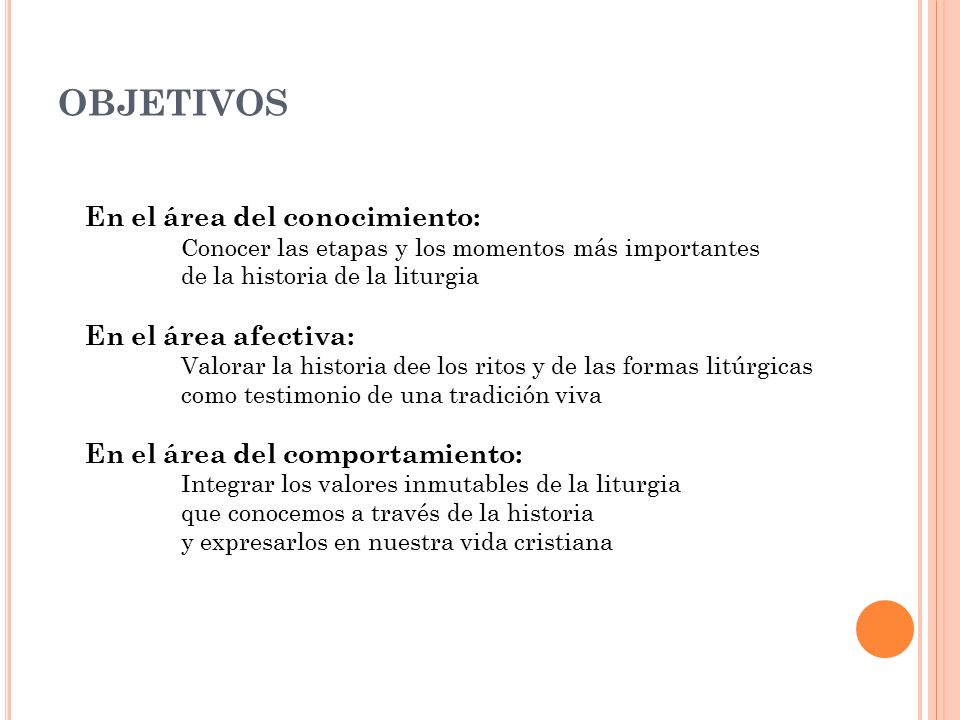 OBJETIVOS En el área del conocimiento: En el área afectiva: