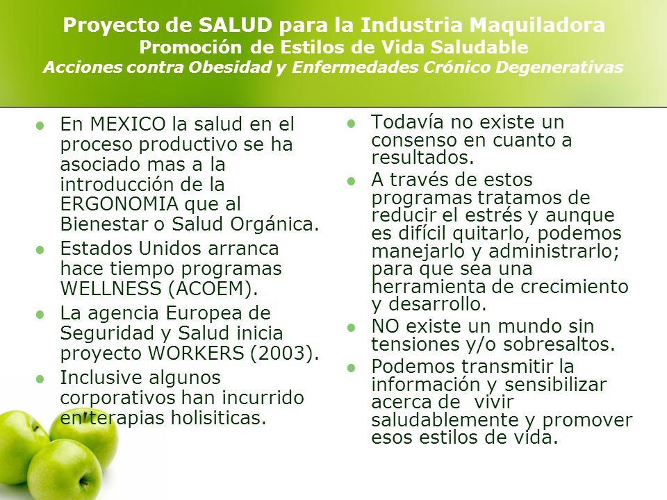 Proyecto de SALUD para la Industria Maquiladora Promoción de Estilos de Vida Saludable Acciones contra Obesidad y Enfermedades Crónico Degenerativas
