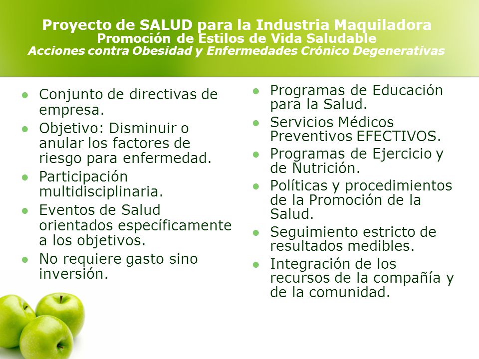 Proyecto de SALUD para la Industria Maquiladora Promoción de Estilos de Vida Saludable Acciones contra Obesidad y Enfermedades Crónico Degenerativas