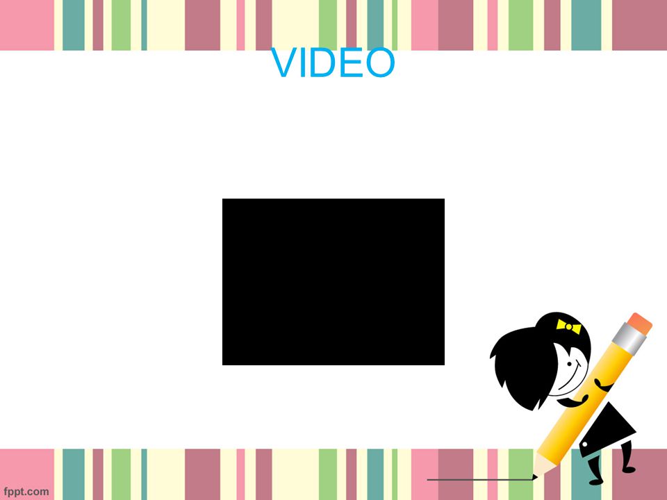 VIDEO