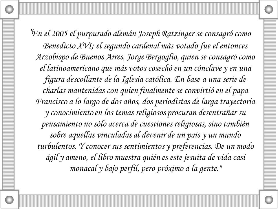 En el 2005 el purpurado alemán Joseph Ratzinger se consagró como Benedicto XVI; el segundo cardenal más votado fue el entonces Arzobispo de Buenos Aires, Jorge Bergoglio, quien se consagró como el latinoamericano que más votos cosechó en un cónclave y en una figura descollante de la Iglesia católica.