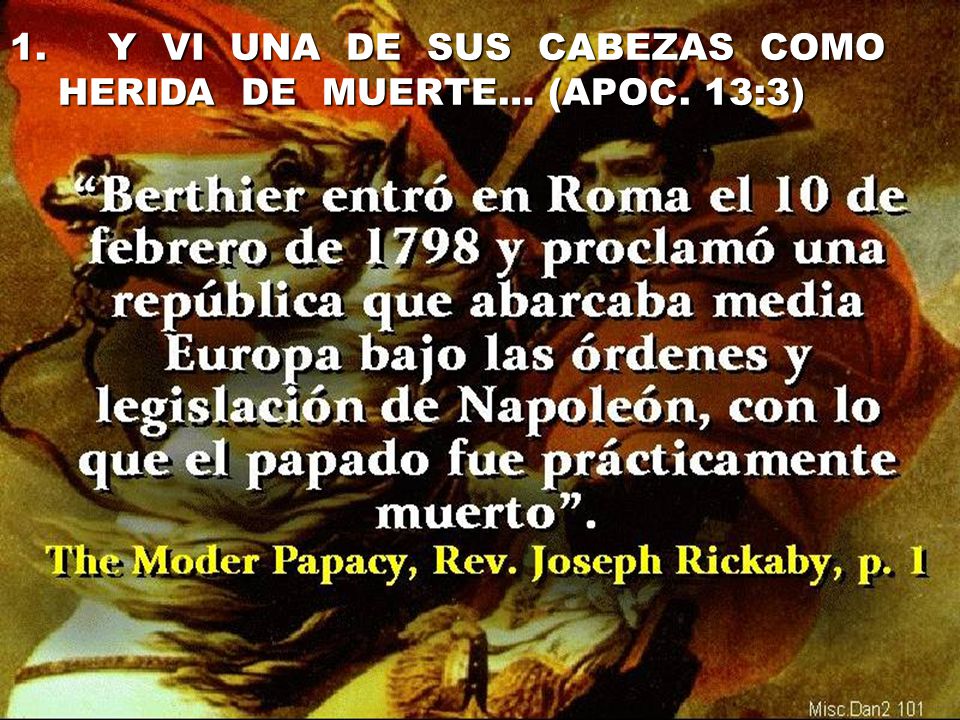 Y VI UNA DE SUS CABEZAS COMO HERIDA DE MUERTE… (APOC. 13:3)