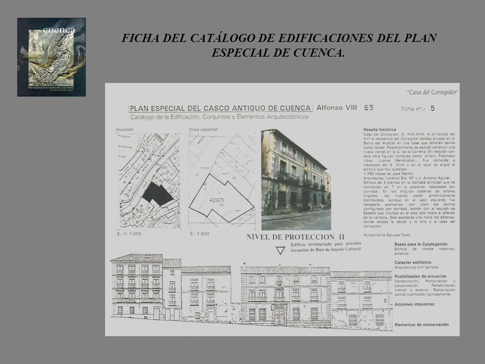 FICHA DEL CATÁLOGO DE EDIFICACIONES DEL PLAN ESPECIAL DE CUENCA.