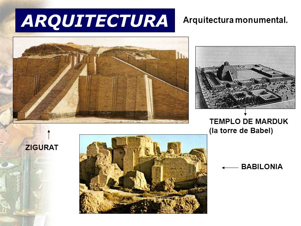 ARQUITECTURA Arquitectura monumental.